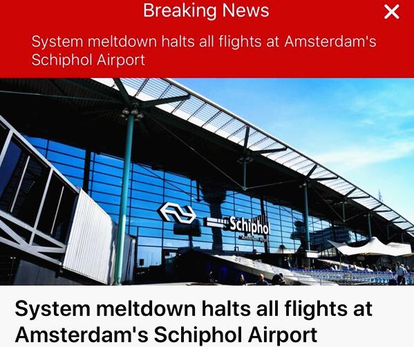 荷兰机场技术故障 被暂停进出港航班逐步恢复正常