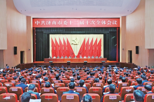 中共济南市委十二届十次全体会议举行 市委常委会主持会议 刘强讲话